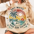 thumbnail image 1 of Salt Water and Sunshine Sweatshirt, Retro Beach Shirt, Tropical Summer Vibes Sweatshirt, Cute Vacation Shirt, Coastal Holiday Gift, 1 of 5