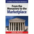 thumbnail image 1 of Salt and Light: From the Monastery to the Marketplace : Is Politics Too Dirty for Christians? (Series #1) (Paperback), 1 of 1