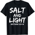 thumbnail image 1 of Salt and Light Shirt for Men Matthew 5:13-16 Christian Shirt T-Shirt, 1 of 4