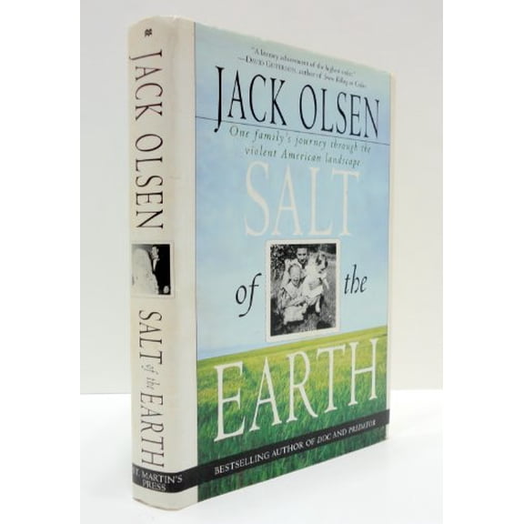 Pre-Owned Salt of the Earth: One Family's Journey Through the Violent American Landscape (Hardcover) 0312144067 9780312144067