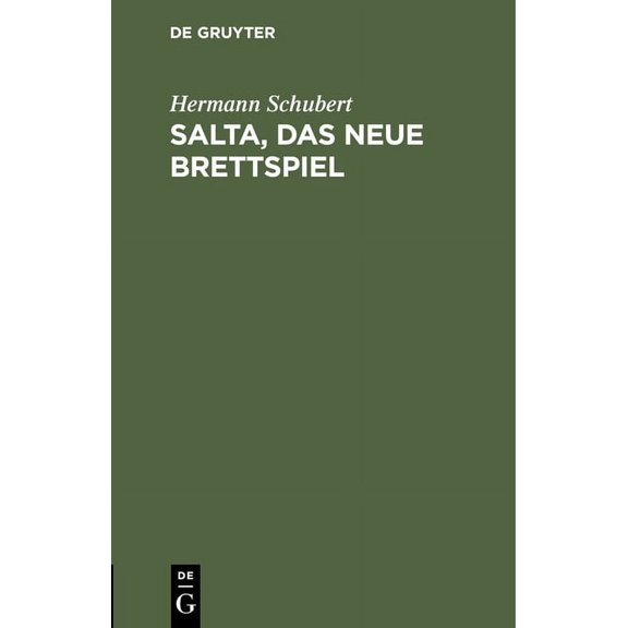 Salta, Das Neue Brettspiel: Fr Anfnger Erlutert, (Hardcover)