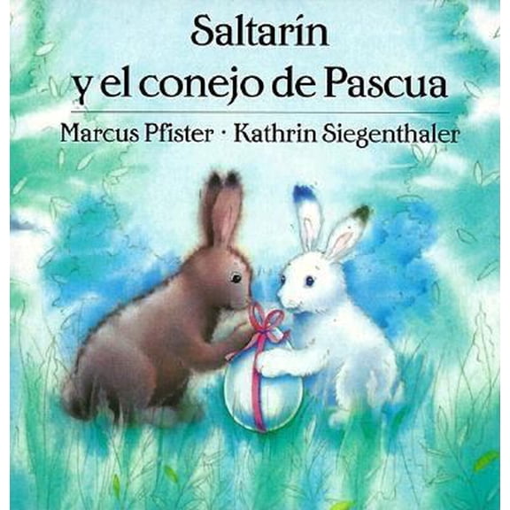 Pre-Owned Saltarin Y El Conejo De Pascua (Spanish Edition) (Unknown) 0735810931 9780735810938