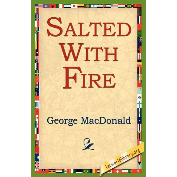 Salted with Fire, (Paperback)
