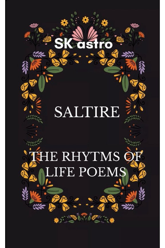 Saltire the rythms of life poems, (Paperback)