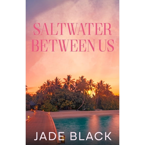 Saltwater Between Us, (Paperback)