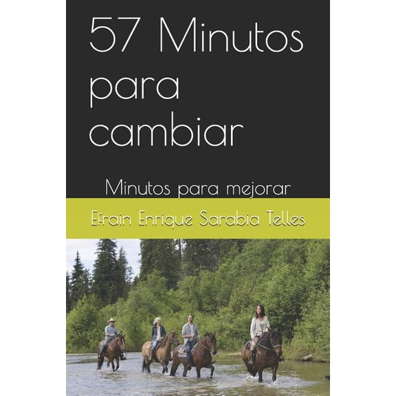 Salud: 57 Minutos Para Cambiar: Minutos Para Mejorar (Paperback)