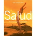 thumbnail image 1 of Pre-Owned Salud: A Latinas Guide to Total Health Paperback Jane L. Delgado, 1 of 1