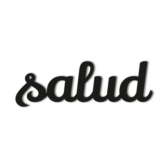 Salud Word Art Laser Cut Solid Steel Decorative Home Accent Wall Sign Hanging