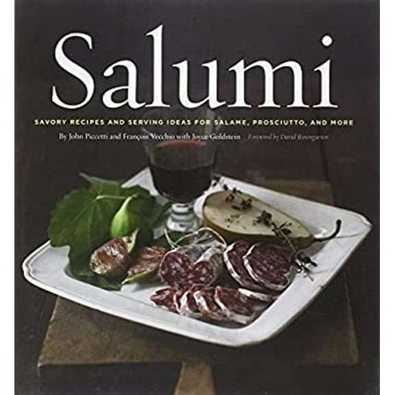 Pre-Owned Salumi : Savory Recipes and Serving Ideas for Salame, Prosciutto, and More (Hardcover) 9780811864244