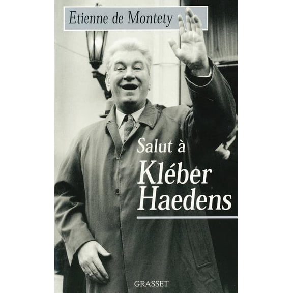 Salut Klber Haedens, (Paperback)
