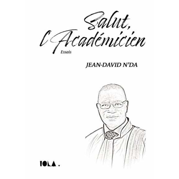 Salut, l'Acadmicien, (Paperback)