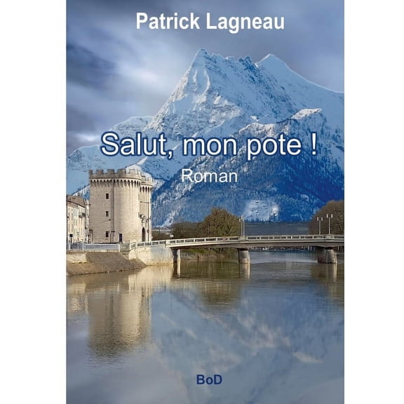 Salut, mon pote !, (Paperback)