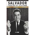 thumbnail image 1 of Salvador: Contra El Sistema, (Paperback), 1 of 1