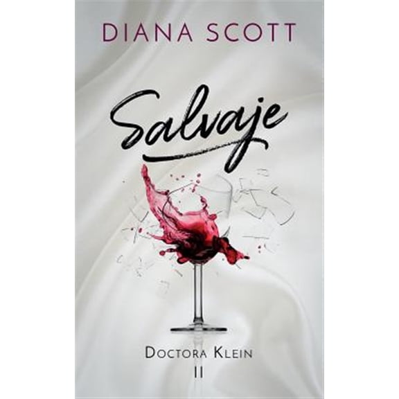 Doctora Klein: Salvaje (Paperback)