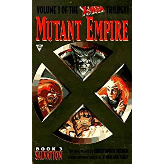 Pre-Owned X-Men Mutant Empire 3: Salvation (Mass Market Paperback) 1572972475 9781572972476