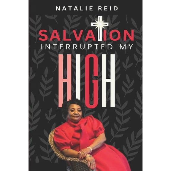 Salvation Interrupted My High (Paperback)