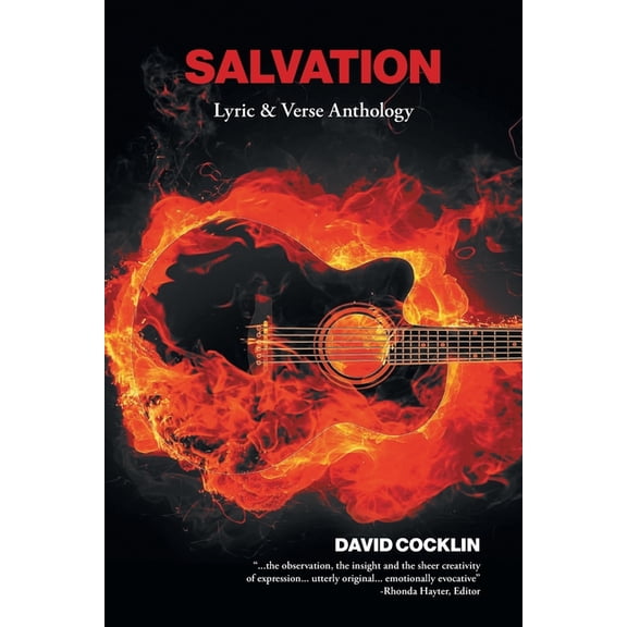 Salvation: Lyric & Verse Anthology (Paperback) by David Cocklin