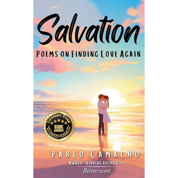 Salvation: Poems on Finding Love Again, (Paperback)