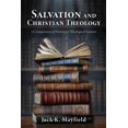 thumbnail image 1 of Salvation and Christian Theology: A Comparison of Protestant Theological Systems, (Paperback), 1 of 1