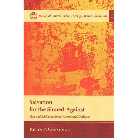 Salvation for the Sinned-Against