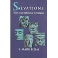 thumbnail image 1 of Pre-Owned Salvations: Truth and Difference in Religion (Paperback) 1570750408 9781570750403, 1 of 1