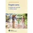 thumbnail image 1 of Salvatore Ricca Rosellini Fegato sano. Il segreto per una vita in ottima salute (Paperback), 1 of 2