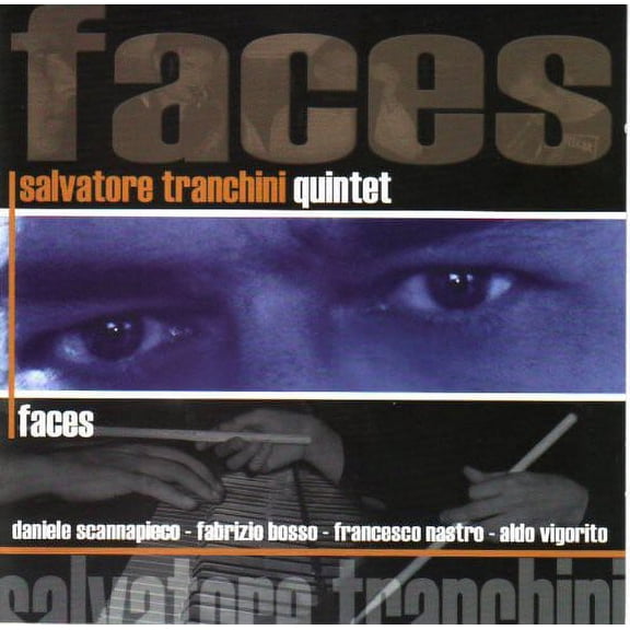 Salvatore Tranchini - Faces - Music & Performance - CD