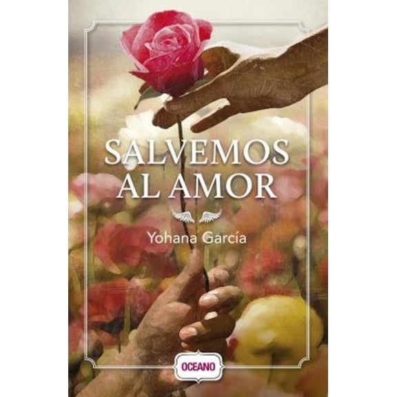 Pre-Owned Salvemos Al Amor (Paperback) 6077350966 9786077350965