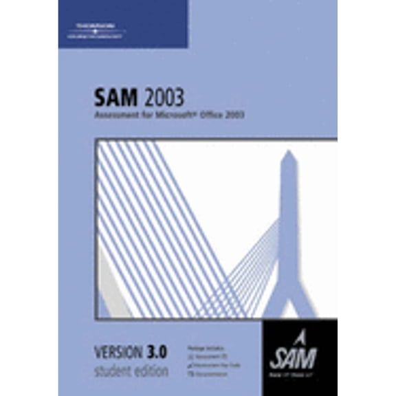 Sam 2003 Assessment 3.0 (Paperback) by Cengage Learning Course Technology