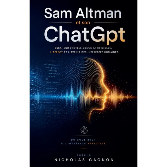 Sam Altman et son ChatGpt, (Paperback)