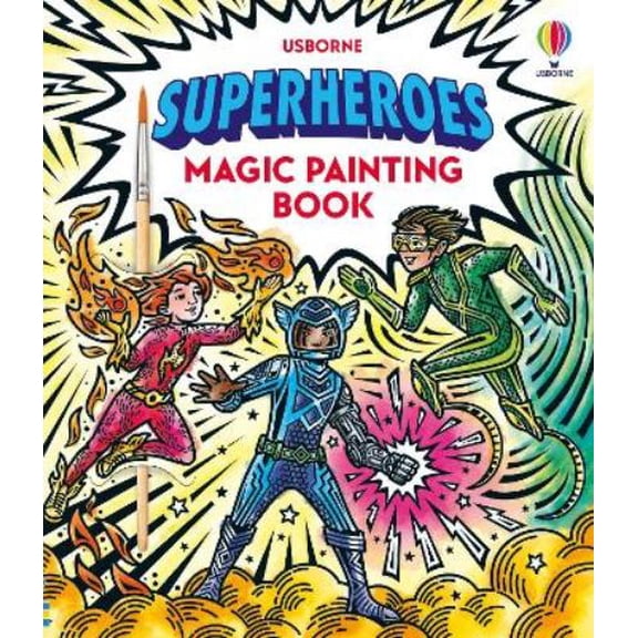 Sam Baer Superheroes Magic Painting Book (Paperback) Magic Painting Books