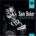 thumbnail image 1 of Sam Baker - I Believe in You - Music & Performance - CD, 1 of 1