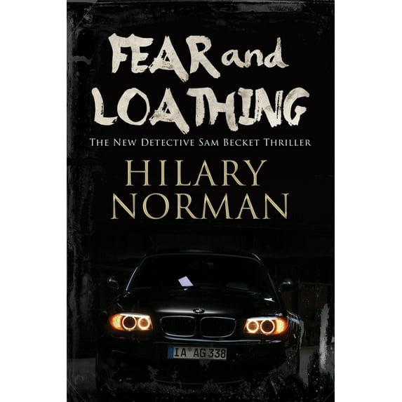 Sam Becket Mystery Fear and Loathing, Book 7, (Hardcover)