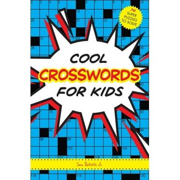 Sam Bellotto: Cool Crosswords for Kids, Book 1 (Paperback)