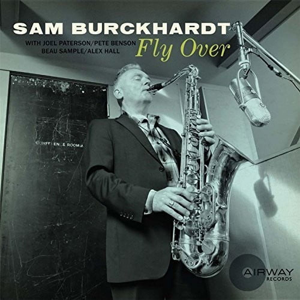 Sam Burckhardt - Fly Over - Music & Performance - CD