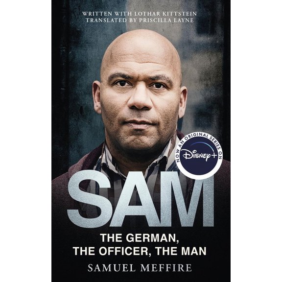 Sam: Coming Soon to Disney Plus as Sam - A Saxon, (Paperback)