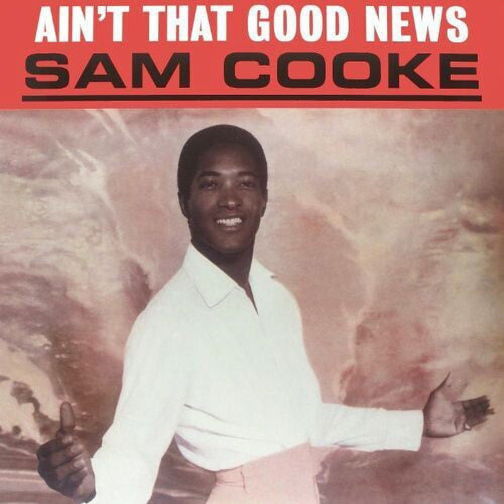世界的に有名な Sam-Cooke-Ain-t-That-Good-News 洋楽