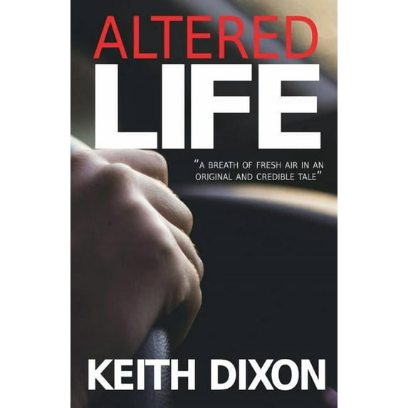 Sam Dyke Investigations Altered Life, Book 1, (Paperback)