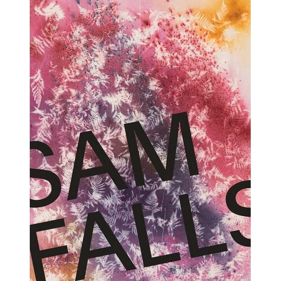 Sam Falls, (Paperback)
