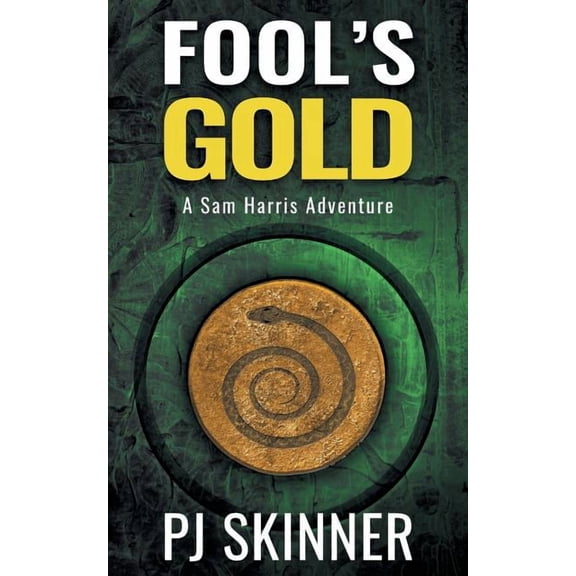 Sam Harris Adventure: Fool's Gold : Large Print (Series #1) (Edition 2) (Paperback)