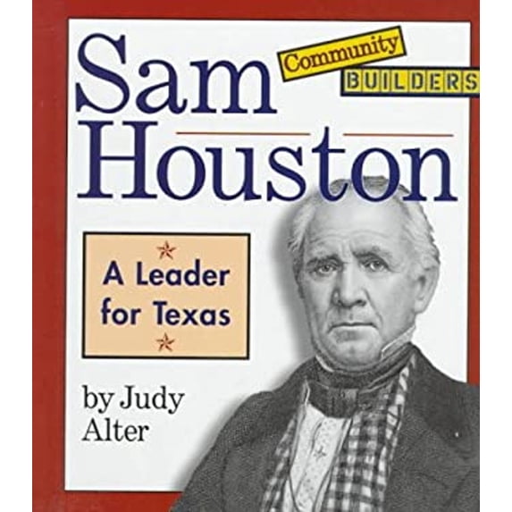 Pre-Owned Sam Houston : A Leader for Texas (Hardcover) 9780516208343