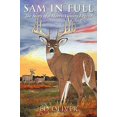 thumbnail image 1 of Pre-Owned Sam In Full: The Story Of A Harris County Legend Paperback, 1 of 1