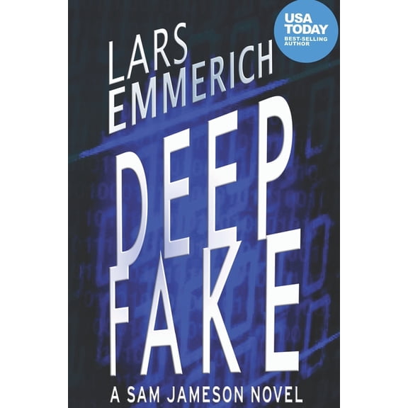 Sam Jameson: Deep Fake: A Sam Jameson novel (Paperback)