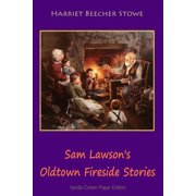 Sam Lawsons Oldtown Fireside Stories, Paperback