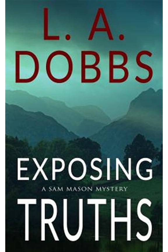 Pre-Owned Sam Mason Mystery Exposing Truths, Book 3, (Paperback)