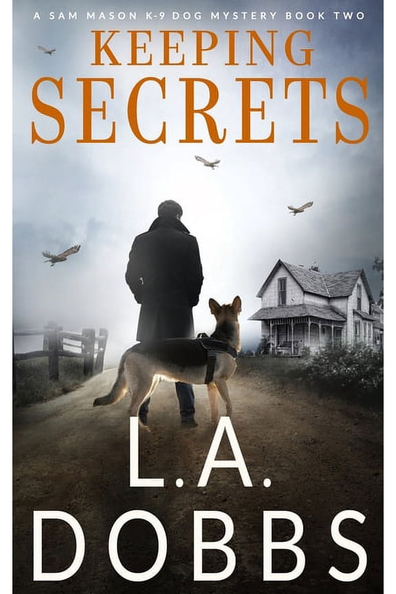 Sam Mason Mystery Keeping Secrets, Book 2, (Paperback)