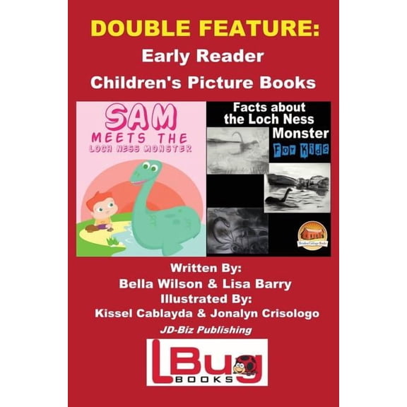 Double Feature: Sam Meets the Loch Ness Monster & Facts about the Loch Ness Monster for Kids - Early Reader - Children's, (Paperback)