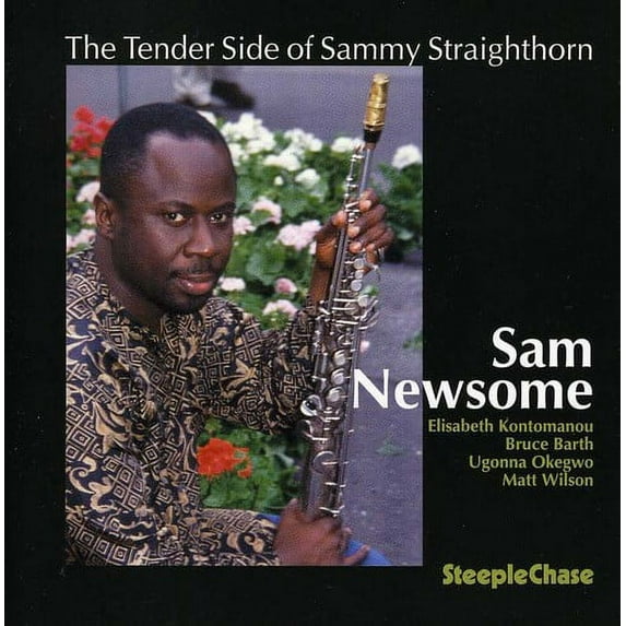 Sam Newsome - Straighthorn - Music & Performance - CD