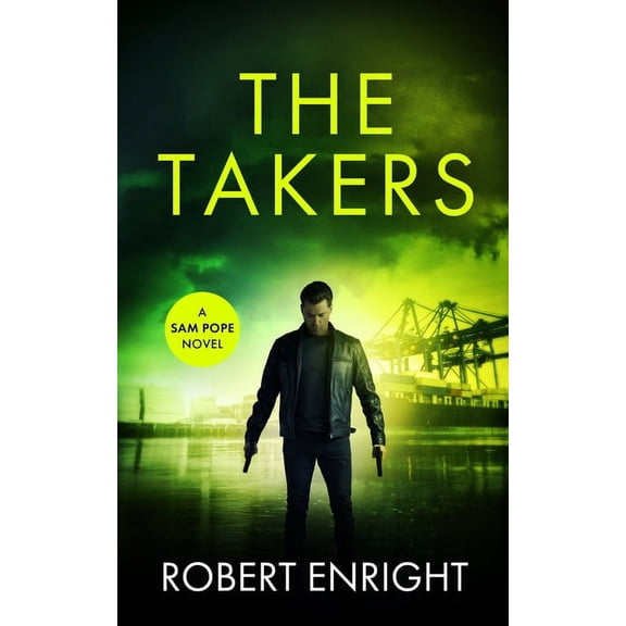 Sam Pope The Takers, Book 2, (Paperback)