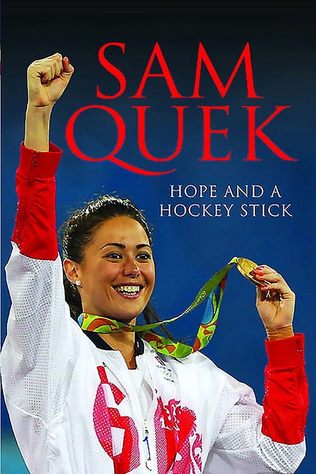 Sam Quek Hope And A Hockey Stick Walmart Sam Quek Hope And A Hockey Stick Walmart
